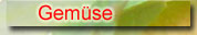 Gem&uuml;se
